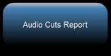 1. Audio Cuts Report