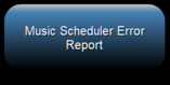 3. Music Scheduler Error Report