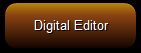 11. Digital Editor Button