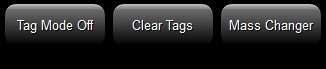15. Tagging and Mass 
Change Buttons