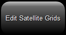 16. Edit Satellite Grids