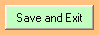 4. Save and Exit button