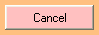 5. Cancel button