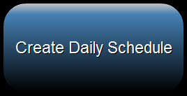 6. Create Daily Schedule
