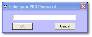 Enter your PRO Password