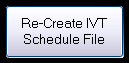 6. IVT Schedule File