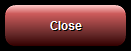 4. Close Button