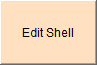 3. Edit Shell Button