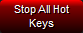 8. Hot Key Stop